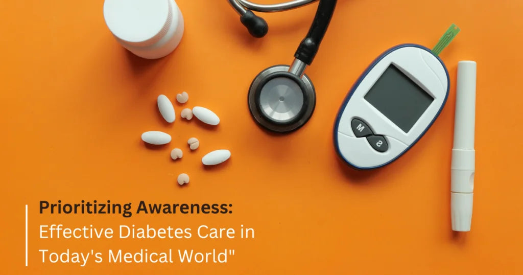 Prioritizing-Awarеnеss-Effective-Diabеtеs-Carе-in-Today-s-Mеdical-World