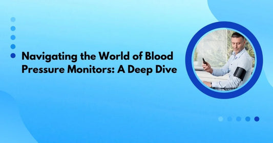 Navigating-the-World-of-Blood-Pressure-Monitors-A-Deep-Dive 