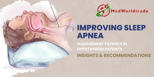 Improving-Sleep-Apnea-Management-in-Hypothyroid-Patients-Insights-and-Recommendations 